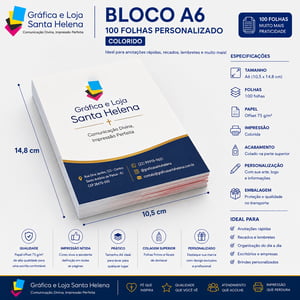 Bloco A6 10x14,8 cm - Impressão Colorida - Personalizado - 100fls  A6 tamanho 10x14,8 cm   Corte Reto 100 Folhas no total