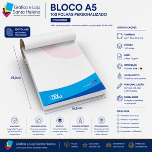 Bloco A5 10 x 14,8 cm - impressão Colorida - Personalizado - 100fls  A5 tamanho 14,8x21 cm   Corte Reto 100 Folhas no total