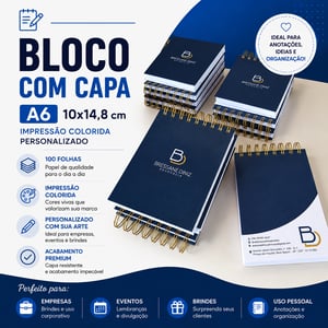 Bloco c/ Capa A6 10x14,8 cm - Impressão Colorida - Personalizado - 100fls  A6 tamanho 10x14,8 cm   Corte Reto 100 Folhas no total