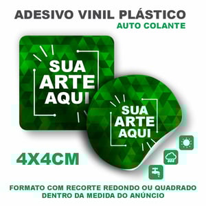 Etiquetas Adesivas 4x4 CM  Personalizadas - Com sua arte Vinil 4X4CM 4x0  Sem acabamento 