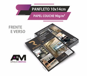 Panfleto 10x14cm - 90g/m² - Frente e Verso - Papel Couchê 90g Formato10x14cm    