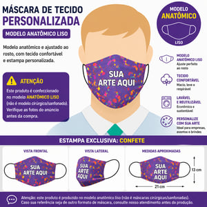 Máscara de Tecido Personalizada Modelo Anatômico | Tecido 21x13 cm