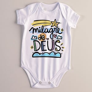Body Bebê Frase |Milagre de Deus POLIÉSTER GRAMATURA 255 COM ELASTANO Manga Curta e Sem Perna  Sublimação  