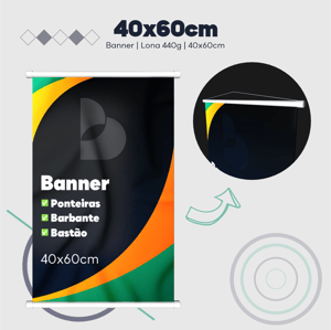 Banner - 40x60cm Lona 440g 40x60cm Impressão somente frente - 4x0  Bastão, ponteira e barbante 