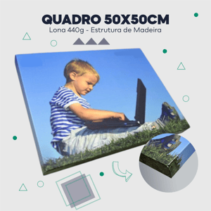 Quadro Decorativo - 50x50cm Lona 440g 50x50cm Impressão somente frente - 4x0 Estrutura de madeira Sarrafo de 2cm 