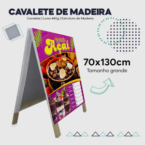 Cavalete de Madeira - Grande Lona 440g 70x130cm Impressão digital, dois lados Verniz UV Lona 70x120cm 