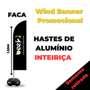 WIND PROMOCIONAL FACA (P) TECIDO TECNOSPORT 100% SINTÉTICO 1.85M X 0.65M DUPLA-FACE | IMPRESSÃO ULTRA-HD EPSON ESTRUTURA DE ALUMÍNIO INTEIRIÇA COSTURA OVERLOQUE EXTERNO BASE TITAN BLACK COM ALÇA