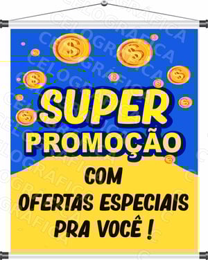 Banner Super Promoção mod315 Lona 440gr  4x0 Fosco Cordão e bastão 