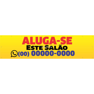 Faixa Aluga-se Este Salão mod60 Lona 440gr  4x0 Fosco bastão e ilhos 