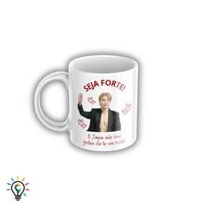 Caneca BTS Meme Seja Forte Personalizada 325ml