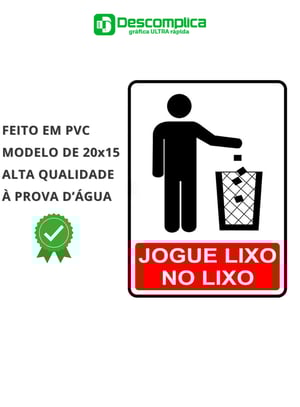 Placa Sinalização 20x15 Jogue lixo no lixo