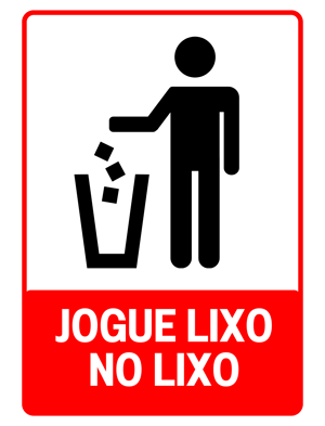 Placa Sinalização 20x15 Jogue lixo no lixo PVC 20x15 4X0  CORTE PERSONALIZADO 
