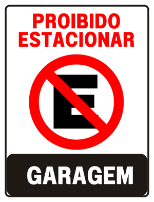 Placa Sinalização 20x15 Proibido estacionar PVC 20x15 4X0  CORTE PERSONALIZADO 