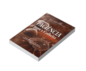 Paciência para a Colheita (Impresso)