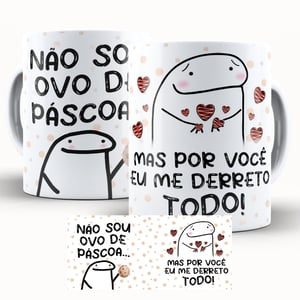 Caneca Personalizada Páscoa Flork Divertido Por Você Eu Me Derreto Caneca de Cerâmica 325ml Área de Impressão = 20 x 9,5cm    