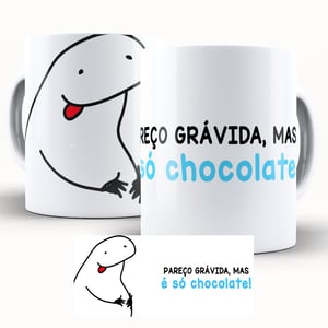Caneca Personalizada Páscoa Flork Divertido É Só Chocolate Caneca de Cerâmica 325ml Área de Impressão = 20 x 9,5cm    