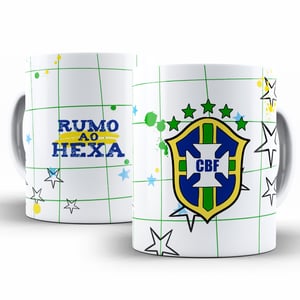 Caneca de Cerâmica Personalizada - Rumo ao Hexa Caneca de Cerâmica 325ml Área de Impressão = 20 x 9,5cm    