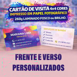 Cartão de visita_Impressão Frente e Verso_Corte Reto Papel Fotográfico 260g 9x5cm 4x0 Laminação BOPP Frente e Verso Corte Reto 