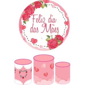 KIT CAPA PAINEL REDONDO E CILÍNDROS DIA DAS MÃES | TECIDO PREMIUM  | VÁRIOS MODELOS.