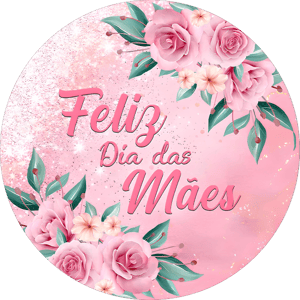 CAPA PAINEL REDONDO DIA DAS MÃES | TECIDO PREMIUM  | VÁRIOS MODELOS - 1.50X1.50M E 50X50CM