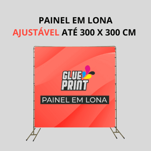 PAINEL EM LONA AJUSTÁVEL ATÉ 3 X 3 M (300 x 300 CM)  m2   Lona com dobra (reforço) e ilhós em volta 