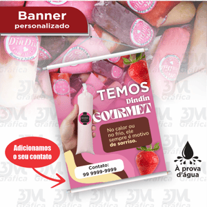 Banner - Dindin Gourmet Lona 380    Madeira + Cordinha Modelo padrão. Adicionamos contatos