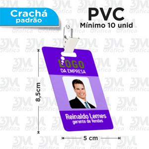 Crachá Padrão - PVC PVC 8,5x5cm   Corte Reto 