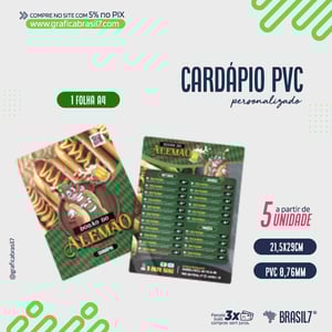 CARDÁPIO 1 FOLHA A4 em PVC 0,76mm 21x29cm PVC Branco 0,76mm A4 21,5x29cm 4x4 Impressão frente e verso 1 Folha (2 páginas) - Laminado V/F 4 cantos arredondados 