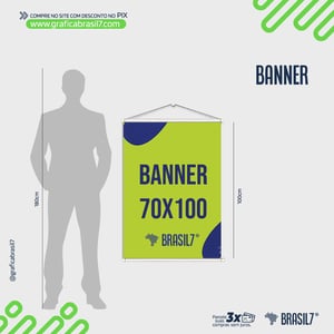 BANNER 70x100cm Lona Brilho 340g 70x100cm 4x0 Impressão Só Frente   