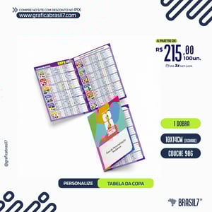 Tabela da Copa 1 DOBRA 10x14cm Couché Brilho 90g 10x14cm (fechada) 20x14cm (aberta) 4x4  colorida F/V Sem verniz 1 Dobra (2 partes) 