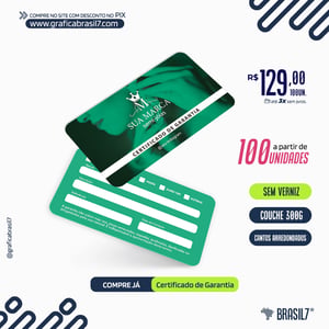 CERTIFICADO DE GARANTIA 9X5cm Sem Verniz Papel Couchê 300g. 8,8x4,8cm. 4x4 Impressão Frente e Verso. Sem Verniz 4 Cantos Arredondados. 