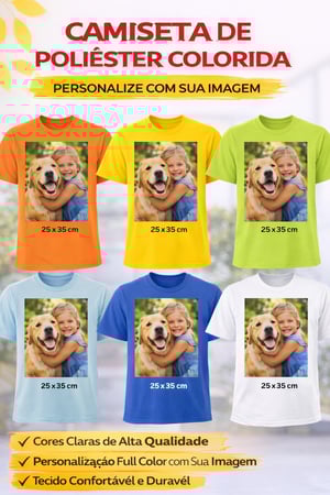 Camiseta Personalizada de Poliéster Colorida POLIESTER IMPRESSÃO A3 ✔ Cores vivas – Estampa Full Color SUBLIMAÇÃO Costurada Reforçada 