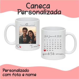 CANECA PORCELANA BRANCA ( FOTO CASAL E CALENDARIO)