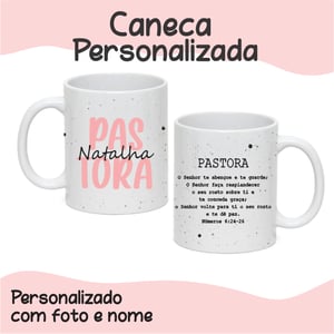 CANECA PORCELANA BRANCA ( PASTORA + FRASE)