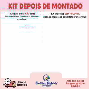 KIT FESTA - CAIXINHAS PERSONALIZADOS - SEM RECORTE Impressão Papel fotográfico 180g    MATERAIL ENVIADO SEM RECORTE 