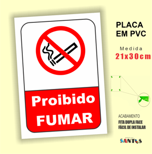 Kit Placas sinalização EM PVC PlP(364) Tema: Proibido Fumar