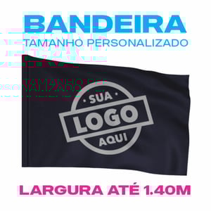 BANDEIRA TAMANHO PERSONALIZADA TECIDO OXFORD HD PERSONALIZADA 4x0 COR ÚNICA FACE LARGURA ATÉ 1.40M FRETE GRÁTIS NAS COMPRAS ACIMA DE 100,00, CONSULTE AS REGIÕES.