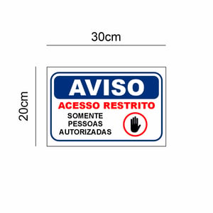 Placa de Sinalização - Somente Pessoal Autorizado