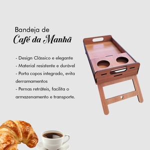 Bandeja Café Da Manhã Com Pézinhos E Porta Copos Em Mdf