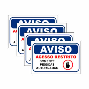 Placa de Sinalização - Somente Pessoal Autorizado