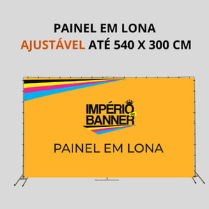 PAINEL EM LONA AJUSTÁVEL ATÉ 5,40 X 3 M (540 x 300 CM)  m2   Lona com reforço e ilhós em volta 