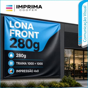Lona Front 280g — Trama 1000×1000 Lona 280g  4x0 Brilho Sem acabamento 