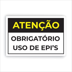 Placa Obrigatório uso de EPIs 20x30cm PS 1mm PS 1mm 20x30cm 4x0   Fita Dupla Face