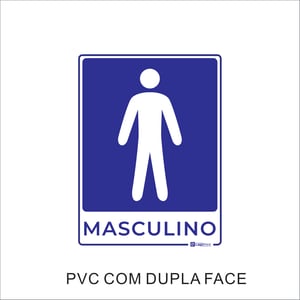 Placa Banheiro/Sanitário Masculino PVC 15x20cm UV c/ dupla face PVC 1mm + UV 15x20cm 1x0   