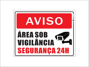 Placa Aviso vigilância 24h PVC 1mm + UV 15x20cm 1x0   