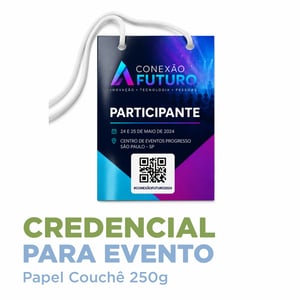 Credencial para Evento Papel Couchê 250g 9 x 13 cm    