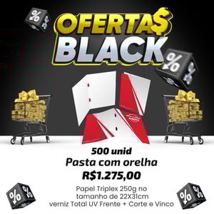 Black friday Pasta com orelha Triplex 250g 22X31cm colorido frente 4x0 Verniz Total Frente Corte Reto Corte e Vinco Somente uma Arte por Pedido