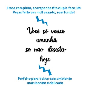 Frase Decorativa Você Só Vence Amanhã Se Não Desistir MDF Preto Parede Motivacional