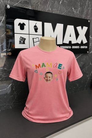 Camiseta Dias da Mães 100% Algodão fio 30.1 P ao GG Impressão DTF, SEM LIMITAÇÃO DE COR  PREMIUM • Sugestão de arte! Personalizamos como você desejar • • Realizar o pedido com a quantidade total de camisetas e informar tamanhos no campo observações após o pagamento •