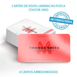Cartão de Visita Laminacao fosca couchê 300g Impressão Frente e verso colorido 4x4